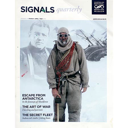 Signals - quarterly magazine of The Australian Maritime Museum. Number 110 March-April-May 2015.